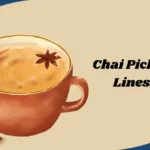 Chai Pickup Lines