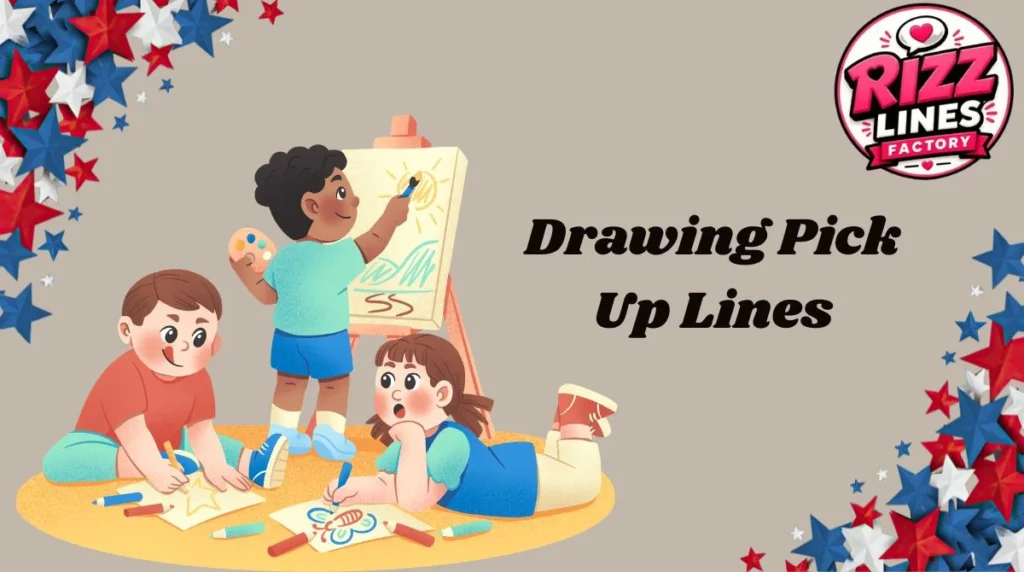 Drawing Pick Up Lines