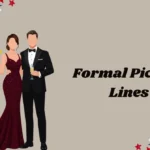 Formal Pick Up Lines