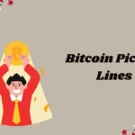 Bitcoin Pick Up Lines
